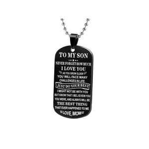 To My Son- Keychain or Necklace