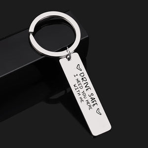 Drive Safe Keychain Gift